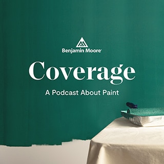 Benjamin Moore® Coverage, A Podcast About Paint