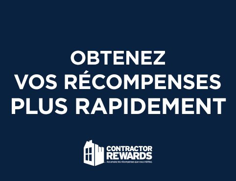 OBTENEZ VOS RÉCOMPENSES PLUS RAPIDEMENT